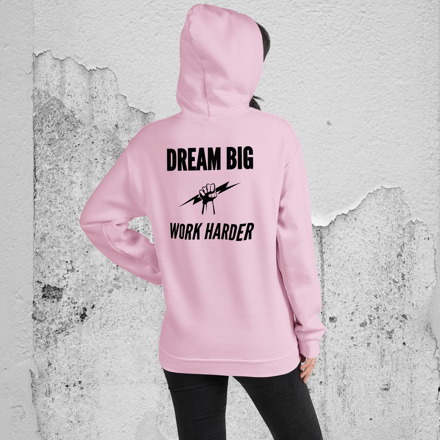 Dream Big, Work Harder Hoodie – Inspirational Unisex Apparel
